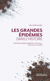 Les grandes épidémies dans l'histoire