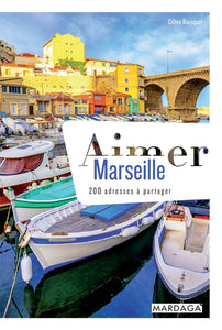 Aimer Marseille