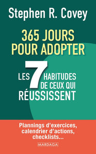 365 jours pour adopter les 7 habitudes de ceux qui réussissent de Stephen Covey