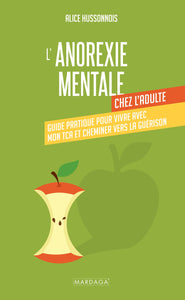 l'anorexie mentale chez l'adulte de Alice Hussonois