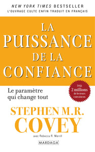 La puissance de la Confiance  de Stephen Covey