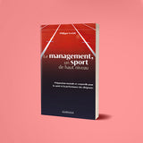 Le management, un sport de haut niveau