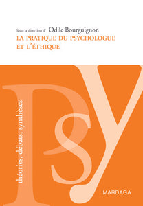 La pratique du psychologue et l'éthique
