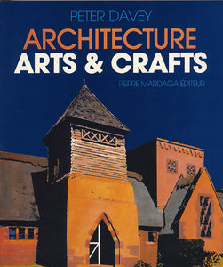 L'architecture Arts & Crafts