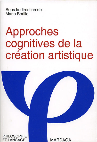 Approches cognitives de la création artistique