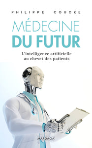 Médecine du futur