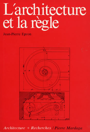 L'architecture et la règle de Jean-Pierre Epron