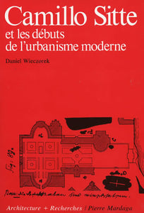 Camillo Sitte et les débuts de l'urbanisme moderne