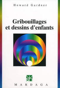 Gribouillages et dessins d'enfants