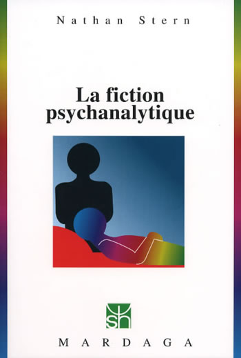La fiction psychanalytique