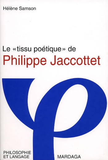 Le tissu poétique de Philippe Jaccottet