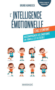 L'intelligence émotionnelle chez l'enfant de Bruno Humbeeck