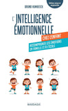 L'intelligence émotionnelle chez l'enfant de Bruno Humbeeck
