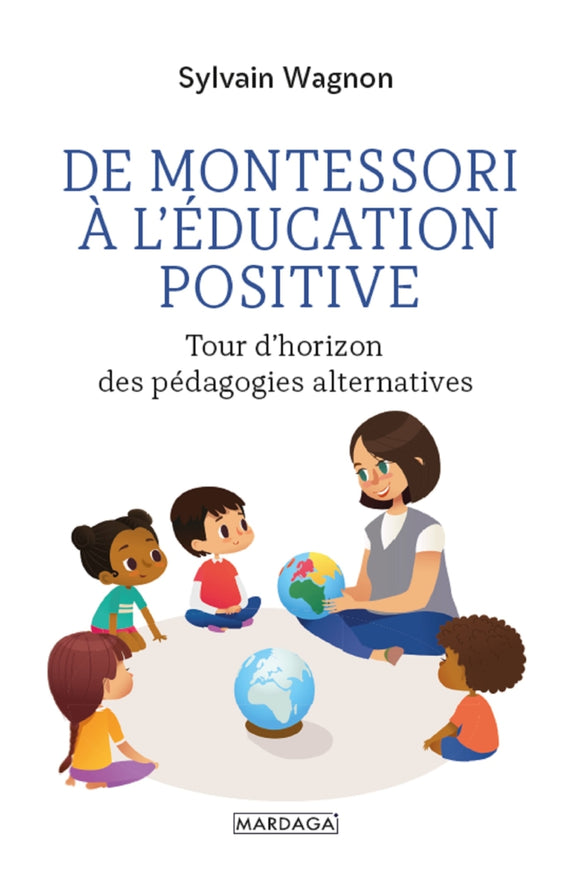 De Montessori à l'éducation positive