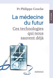 La médecine du futur