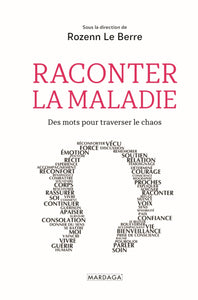 Raconter la maladie