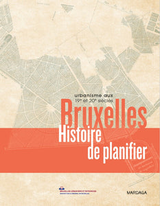 Bruxelles, histoire de planifier