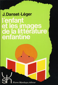 L'enfant et les images de la littérature enfantine