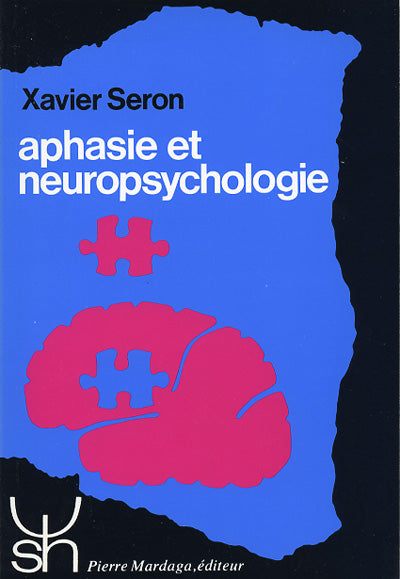 Aphasie et neuropsychologie