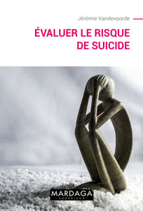 Évaluer le risque de suicide