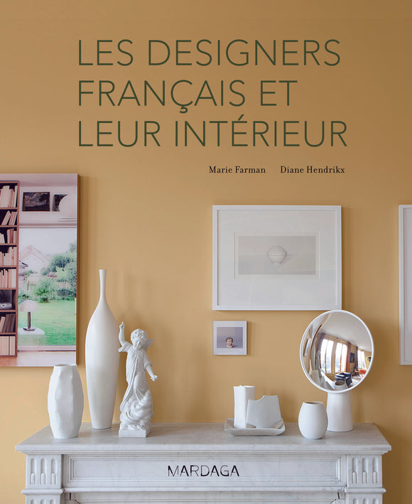 Les designers français et leur intérieur
