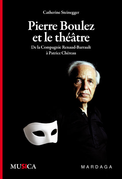 Pierre Boulez et le théâtre