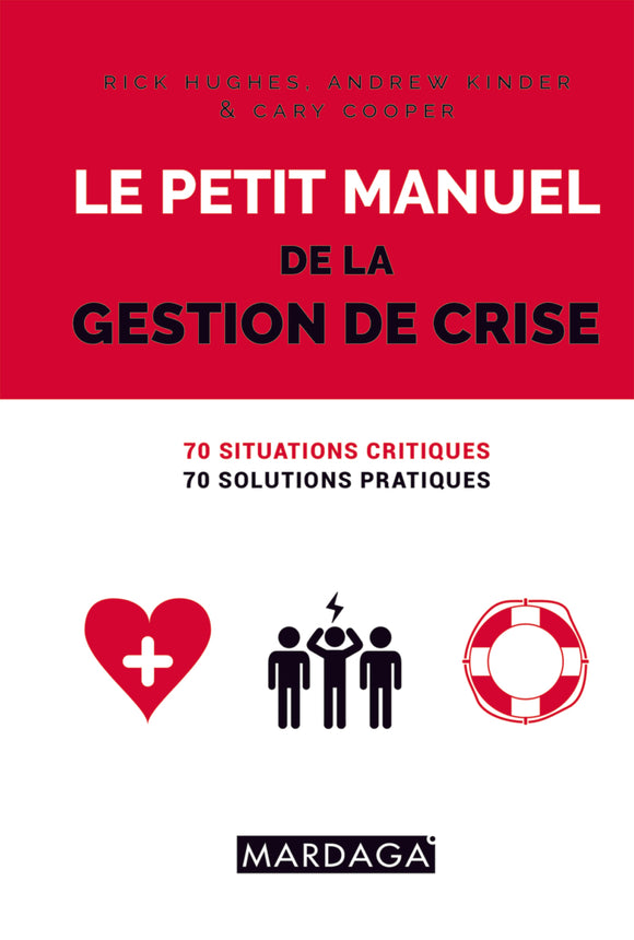 Le Petit Manuel de la gestion de crise