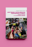 Adopt'Images : photos-médiation pour parler de la famille