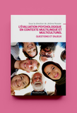 L'évaluation psychologique en contexte multilingue et multiculturel