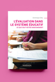 L'évaluation dans le système éducatif