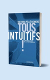 Tous intuitifs !