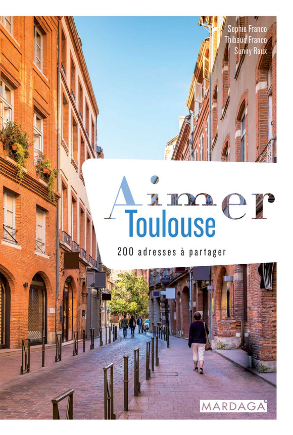 Aimer Toulouse