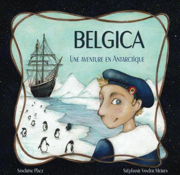Belgica : une aventure en Antarctique (Place)