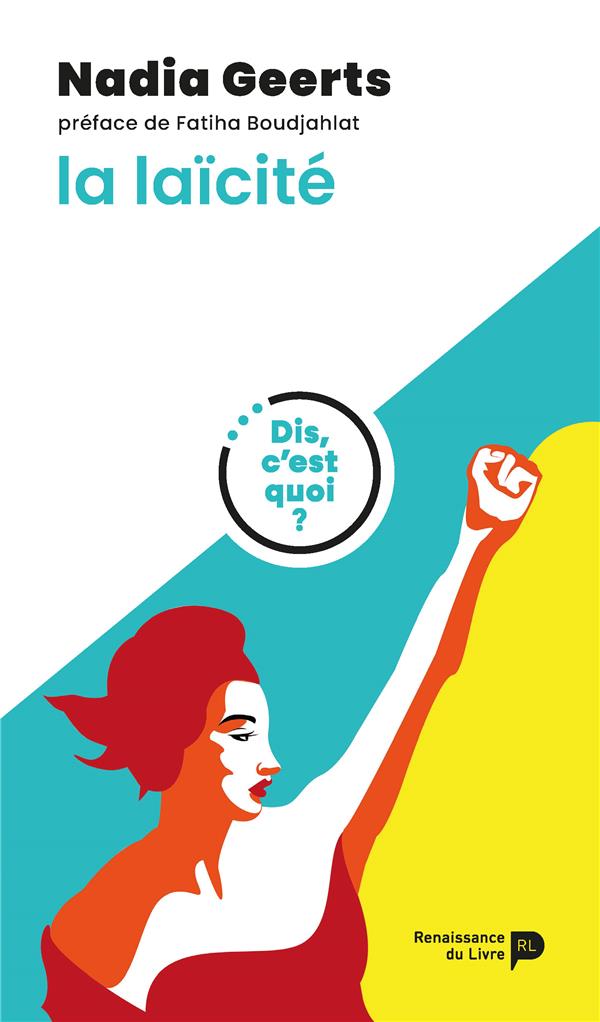 Dis, c'est quoi la laïcité ? (Geerts)