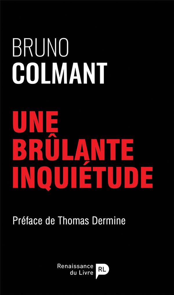 Une brûlante inquiétude (Bruno Colmant, Éditions Mardaga)
