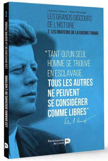 Les grands discours de l'histoire. Vol. 2. Les orateurs de la guerre froide (Simon Peterman)