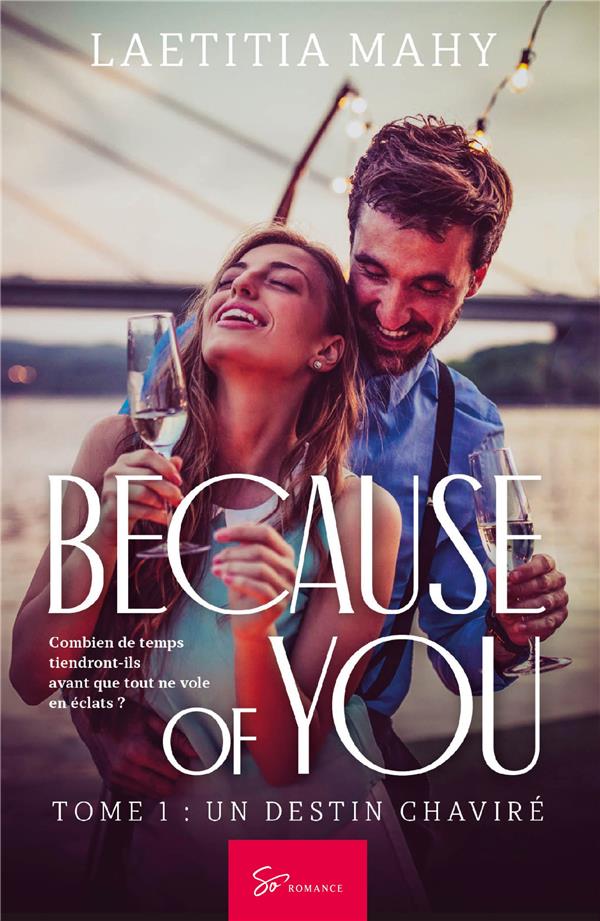 Because of you - Tome 1