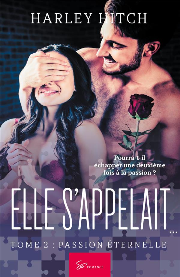 Elle s'appelait… - Tome 2