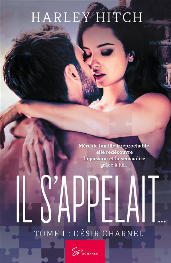Il s'appelait… - Tome 1