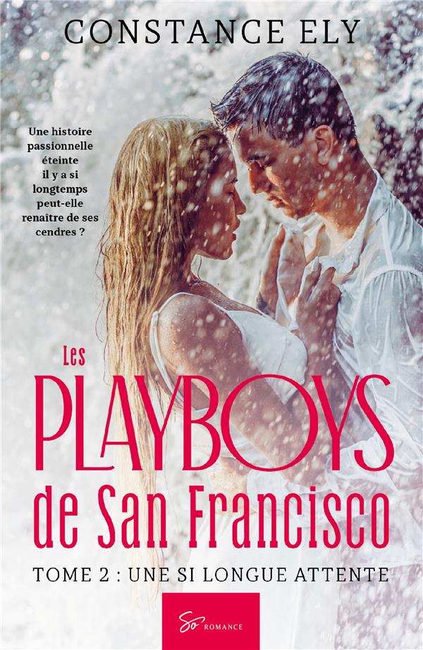 Les Playboys de San Francisco - Tome 2