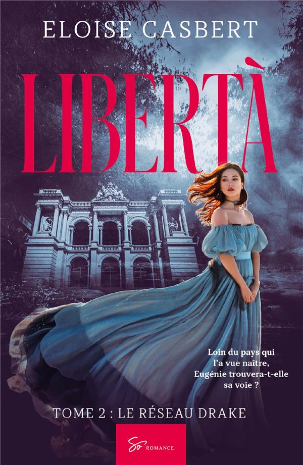 Libertà - Tome 2