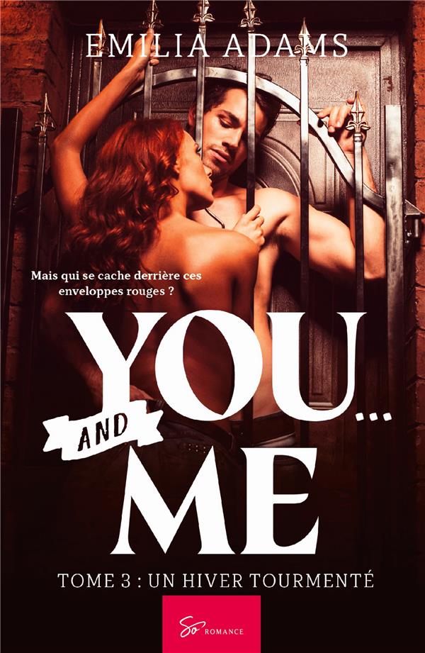 You… And me - Tome 3