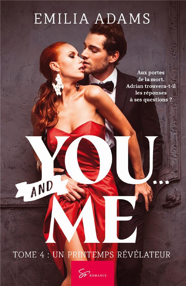 You… And me - Tome 4