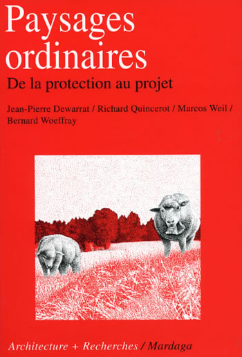 Paysages ordinaires (Richard Quincerot)