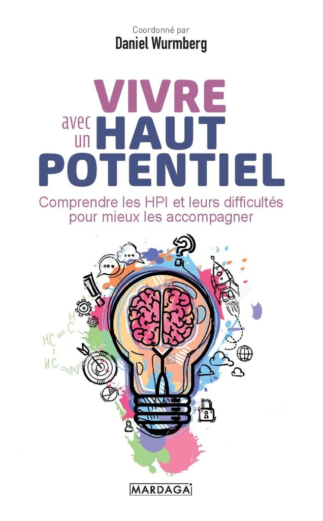 Vivre avec un haut potentiel