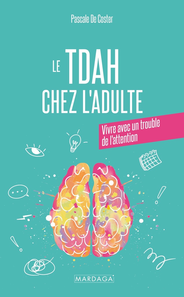 Le TDAH chez l'adulte