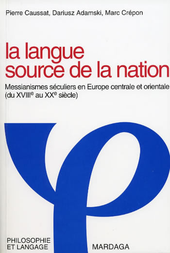 La langue, source de nation (Pierre Caussat)