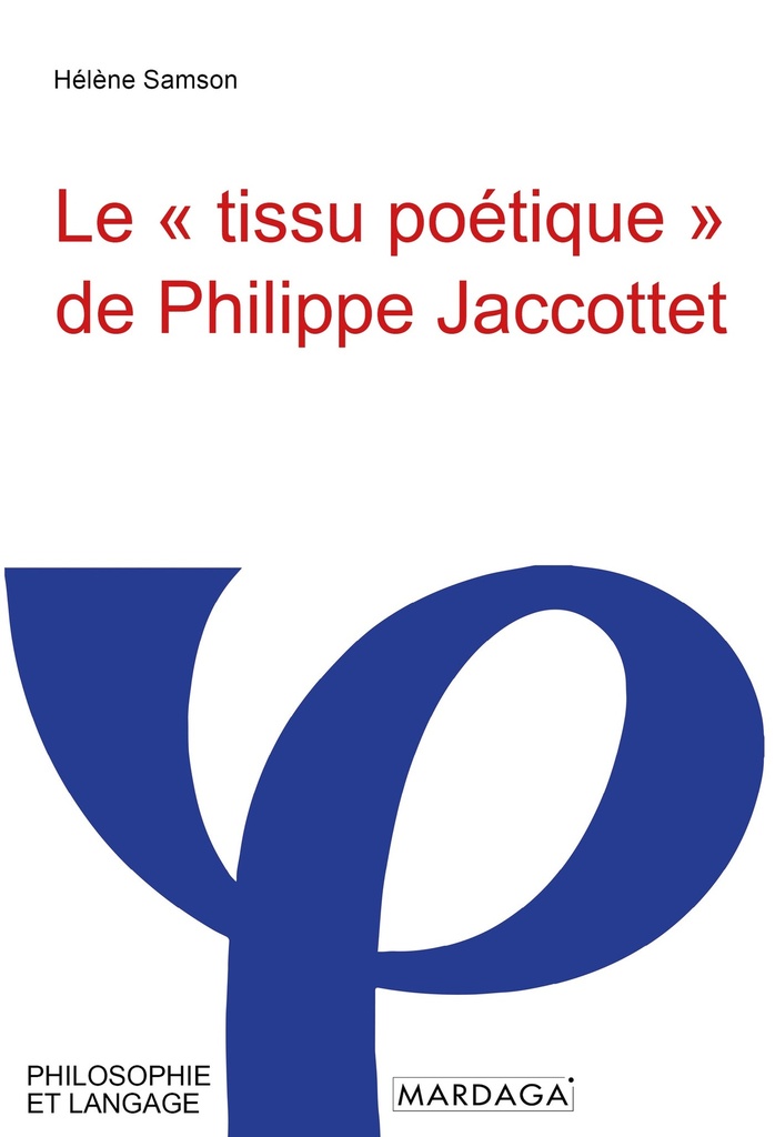 Le « tissu poétique » de Philippe Jaccottet