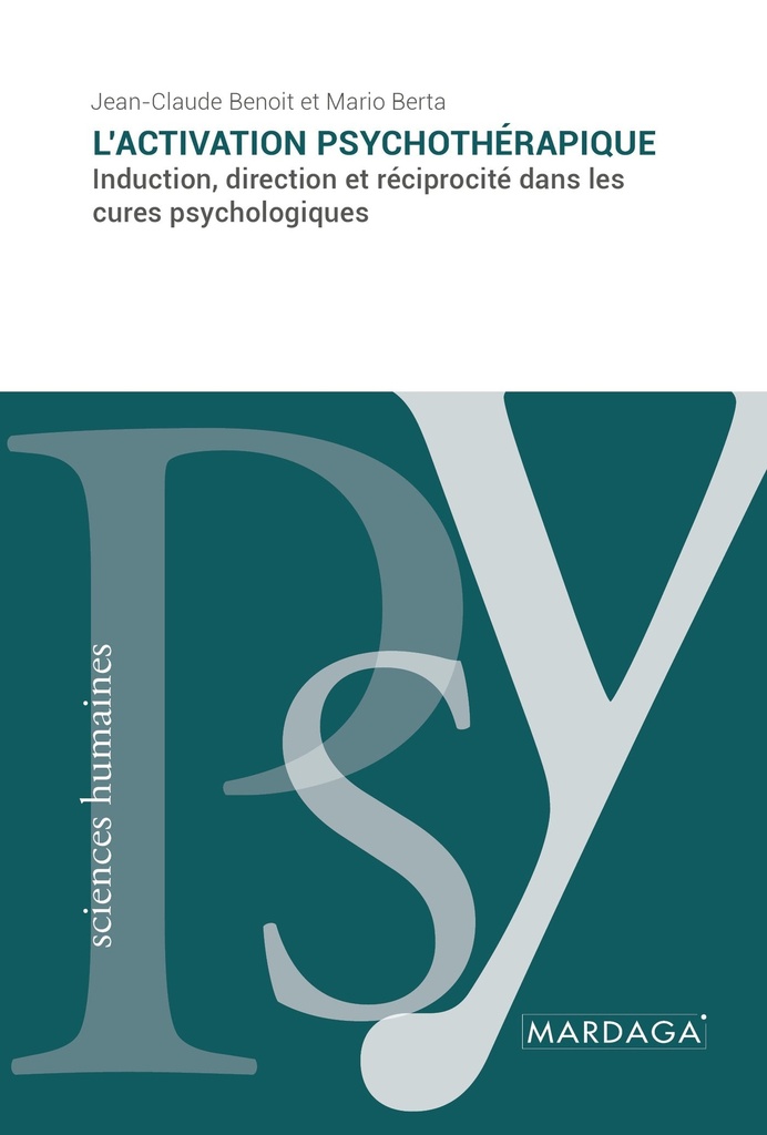 L'activation psychothérapique (Jean-Claude Benoît)