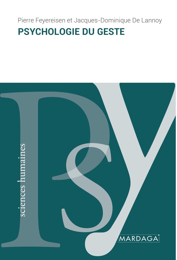 Psychologie du geste (Pierre Feyereisen)
